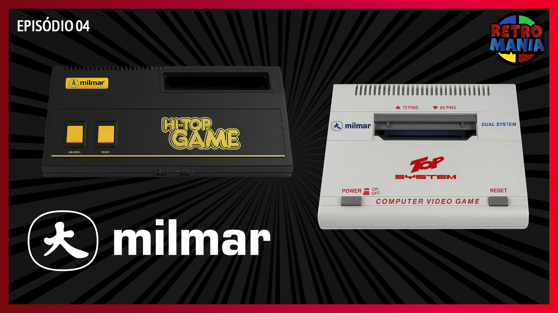 Hi Top Game e Top System  – Os sucessos da Milmar